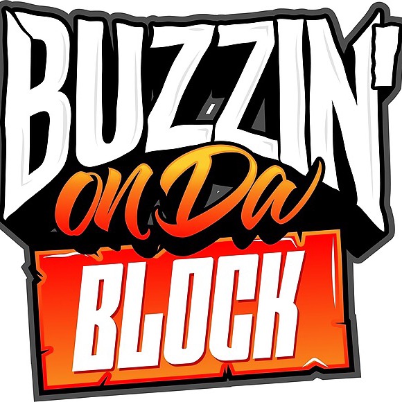 Buzzin On Da Block
