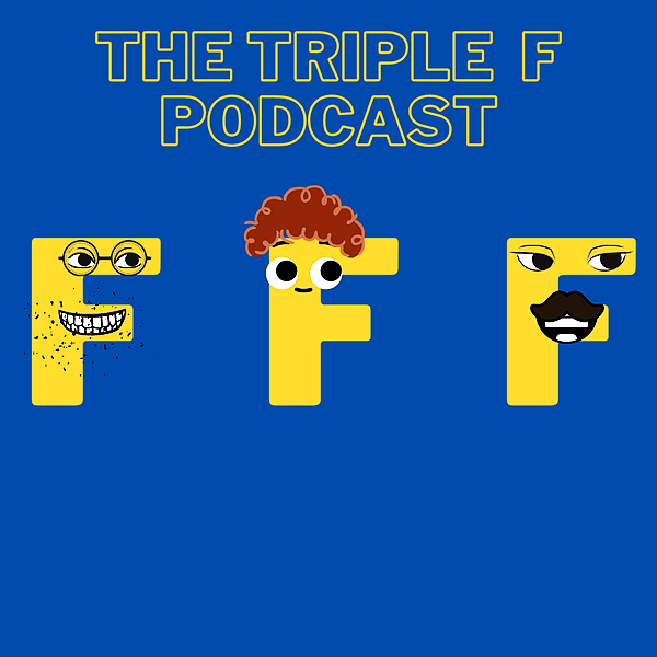 Triple F Podcast YouTube, Spotify Linktree