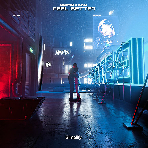 Adastra & Daym - Feel Better