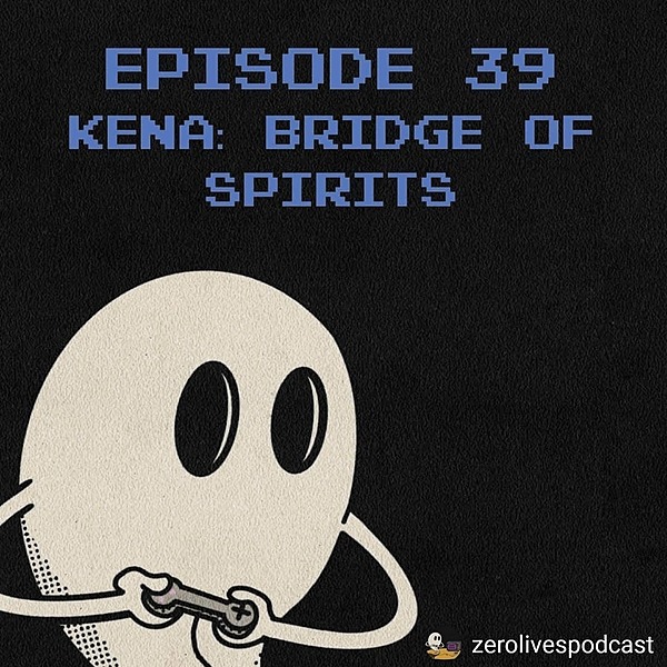 @KenaGame ZeroLives Podcast Link Thumbnail | Linktree