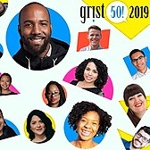 Welcome to the 2019 Grist 50!