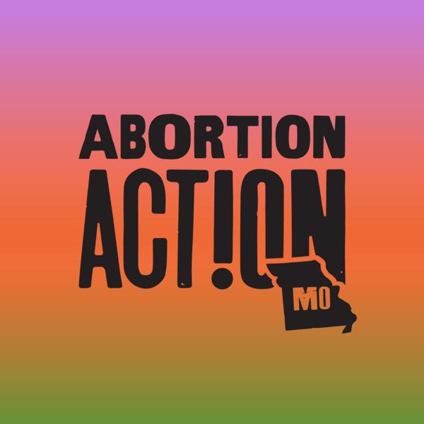 The logo for Abortion Action MO